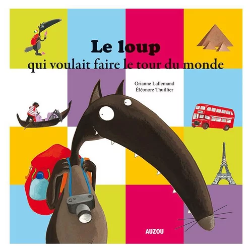 Essentiel jardin：Le loup qui voulait faire tour monde