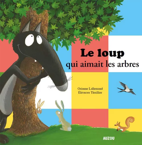 Choix nature：Livre "Le loup qui aimait les arbres" Artemis