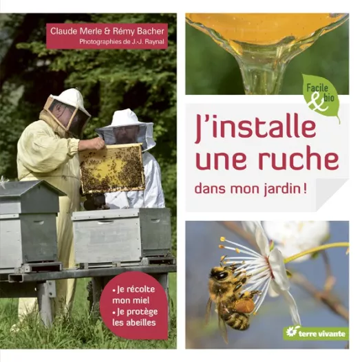 Livre - J'installe une ruche dans mon jardin
