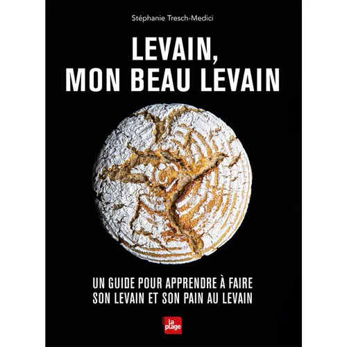 Jardin adapté：Le livre " Levain, mon beau levain " aux Éditions La plage