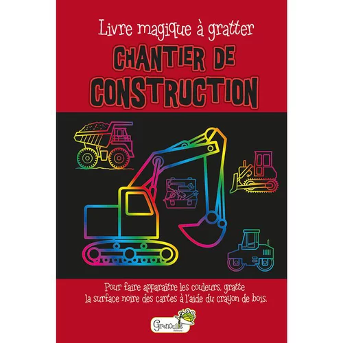 Jardin maison：Chantier de construction – livre magique à gratter éditions Grenouille