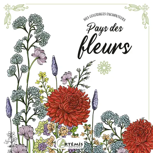 Pratique dehors：Livre "Pays des fleurs" aux Éditions Artemis