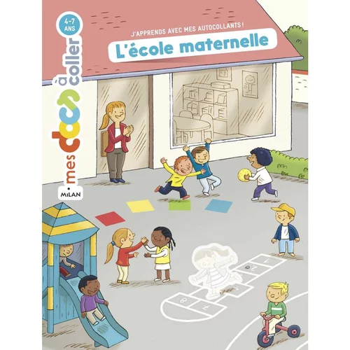 Espace vert sélection：L’école Maternelle Mes Docs à Coller 3 à 6 ans Éditions Milan