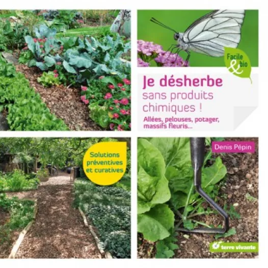 Livre - Je désherbe sans produits chimiques !