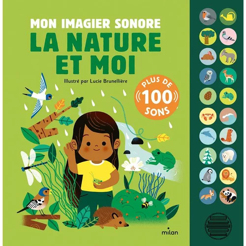 Loisirs jardin：Livre jeunesse Mon imagier sonore La nature et moi Éditions Milan