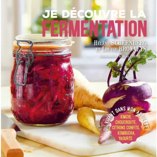 Je découvre la fermentation | Livres