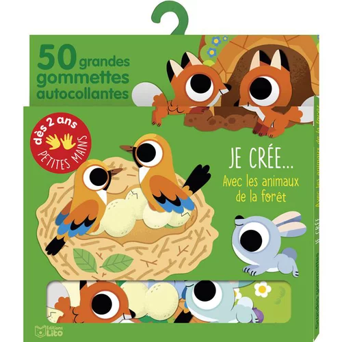 Simple au jardin:Avec ses gommettes, bébé crée… “les animaux de la forêt” Editions Lito